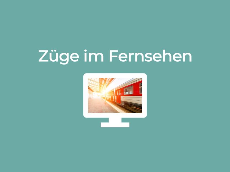 ZügeImTv