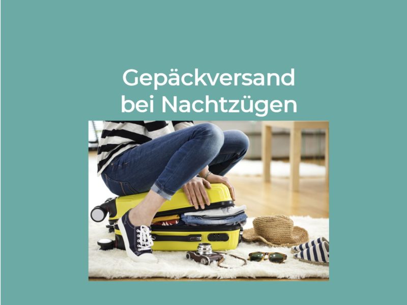 Gepäckversand bei Nachtzügen